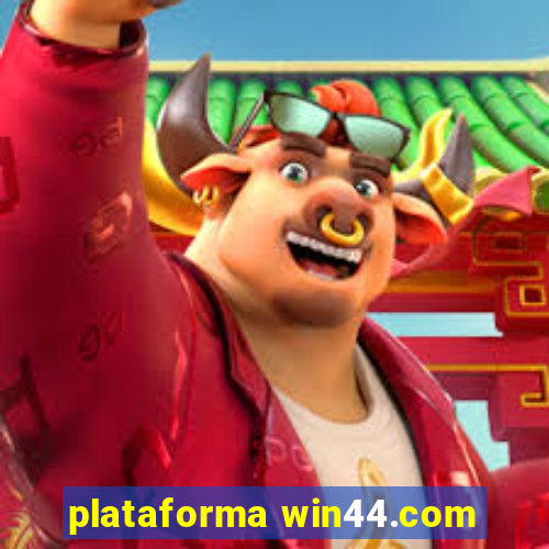 plataforma win44.com